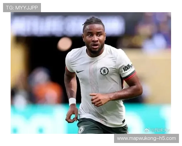 恩昆库：从莱比锡核心到切尔西新核的生涯转折